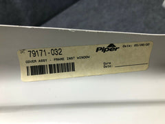 Piper Window Frame Cover P/N 79171-032 (New W/8130)