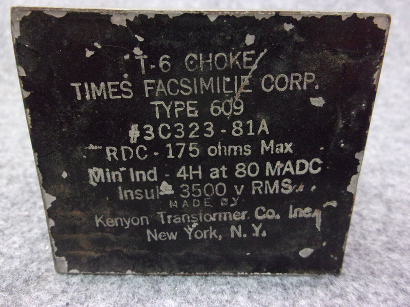 Kenyon T-6 Choke Type 609 Transformer P/N 3C323-81A S-22987