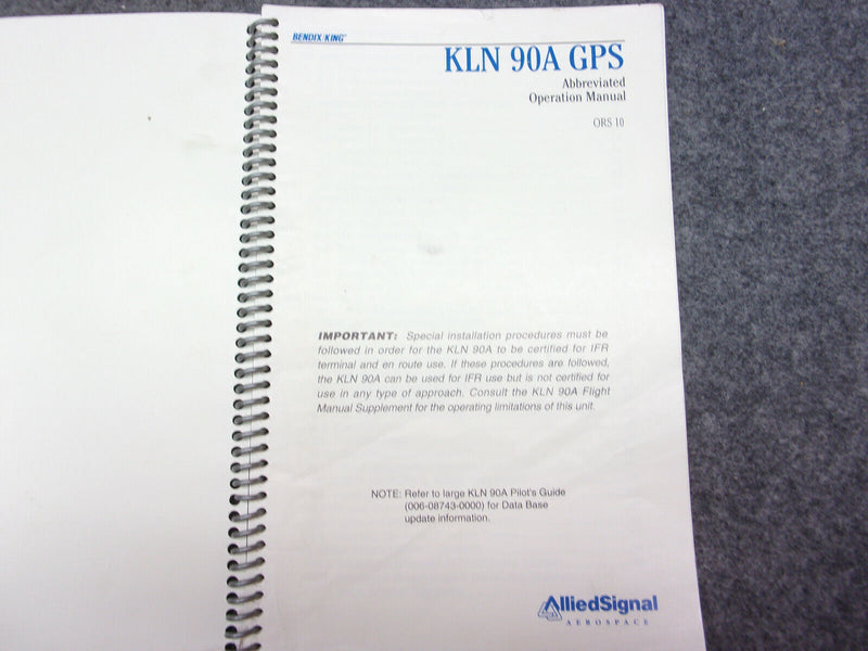 Bendix King KLN-90A Pilots Guide And Abbeviated Operation Manual Set